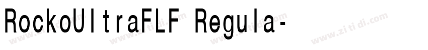 RockoUltraFLF Regula字体转换